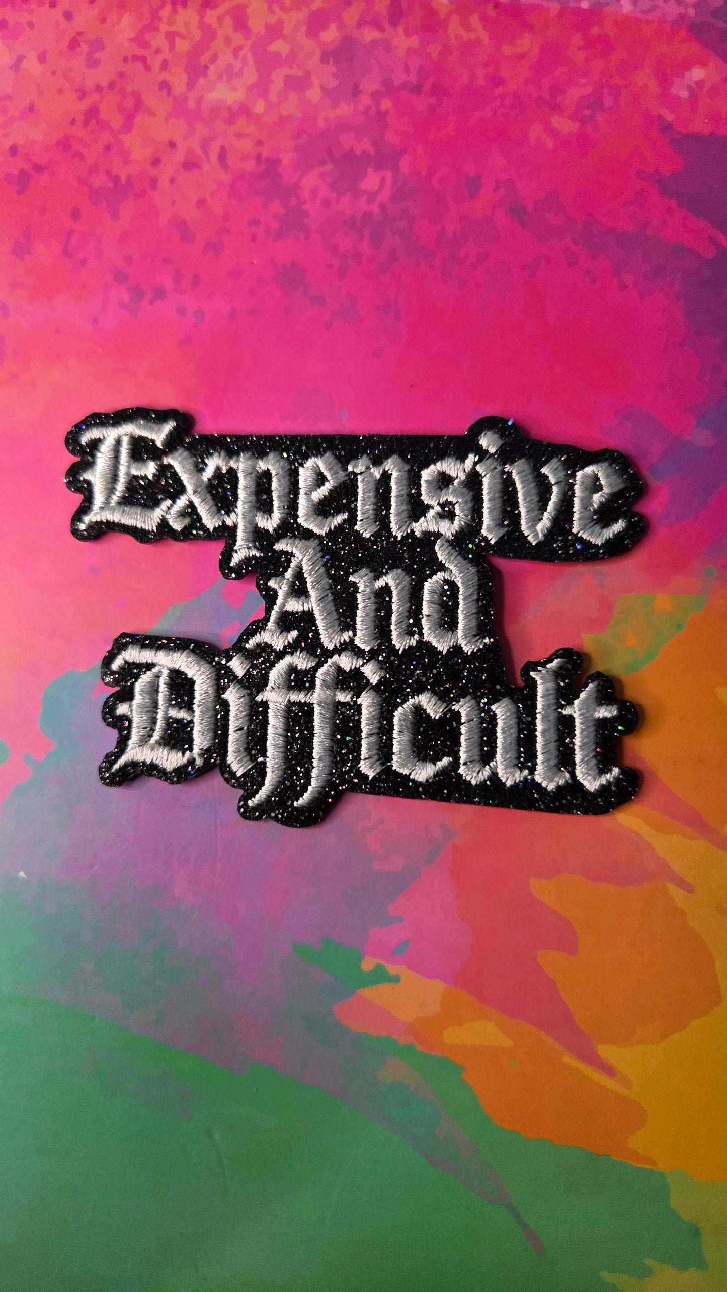 Expensive & Difficult Patch