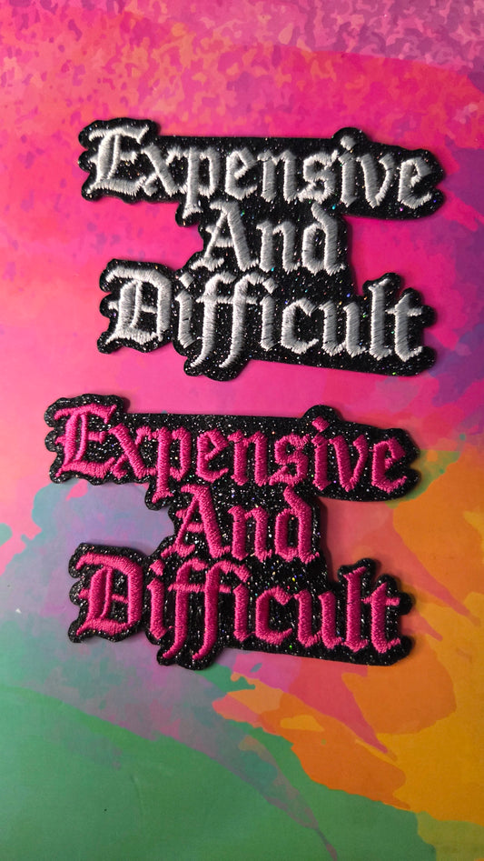 Expensive & Difficult Patch