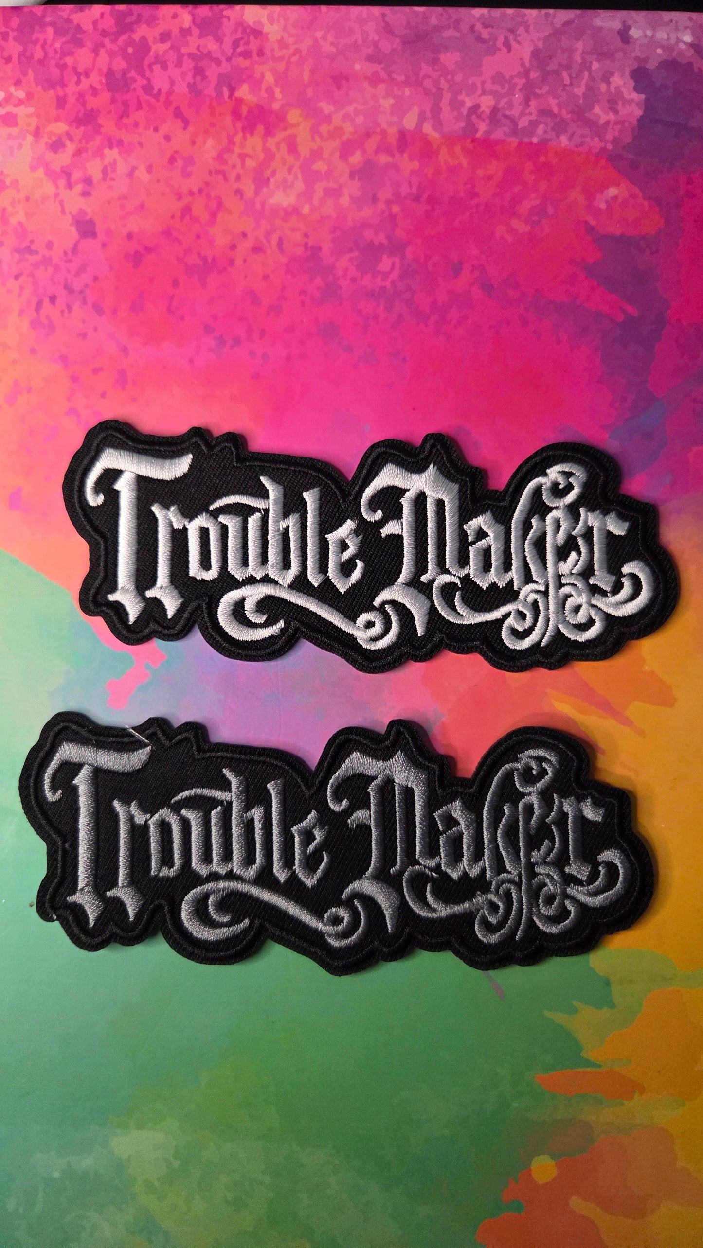Trouble Maker Patch