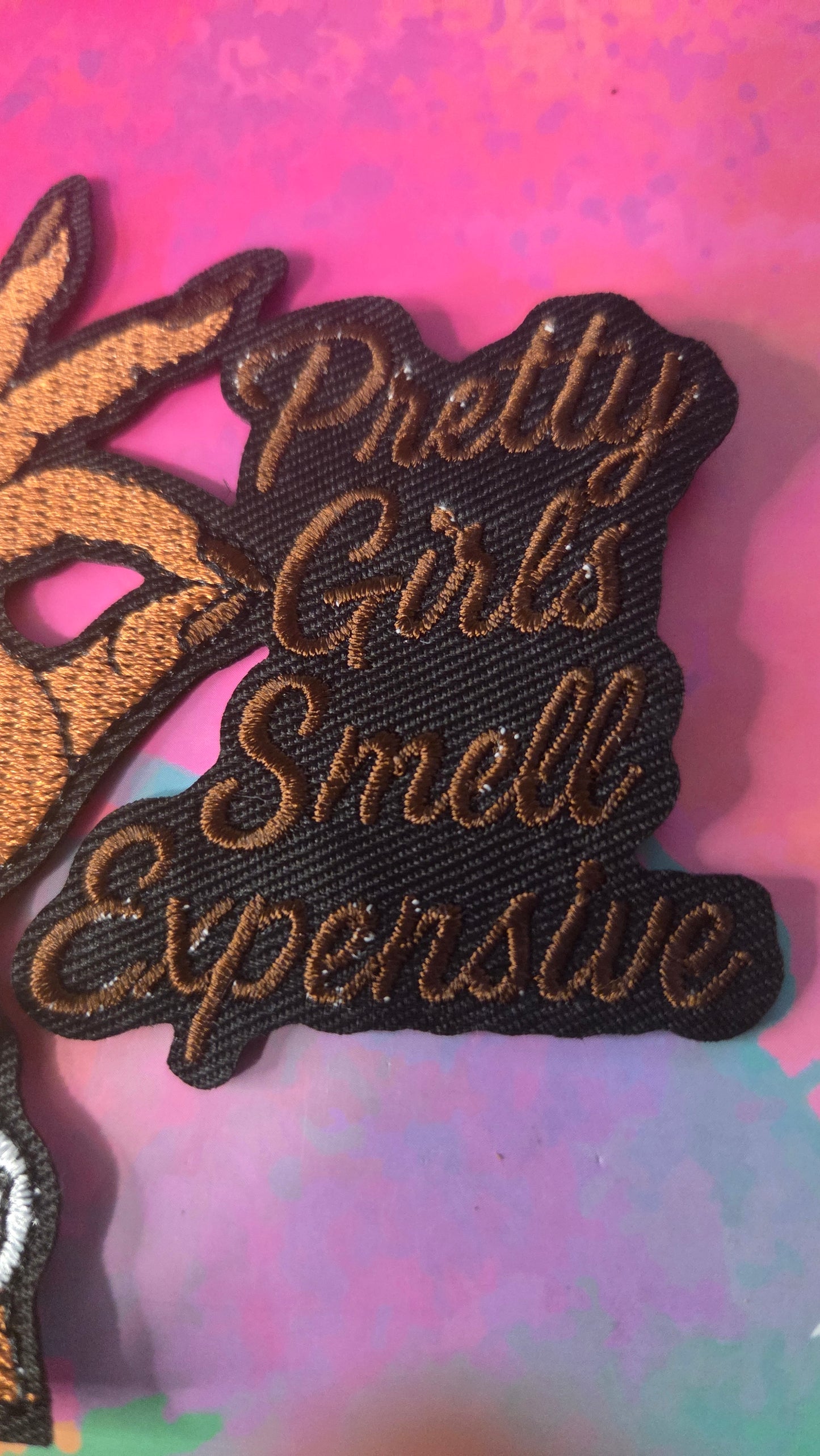 Pretty Girls Smell Expensive Patch