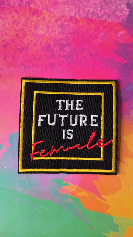 The Future is Female Iron on Patch