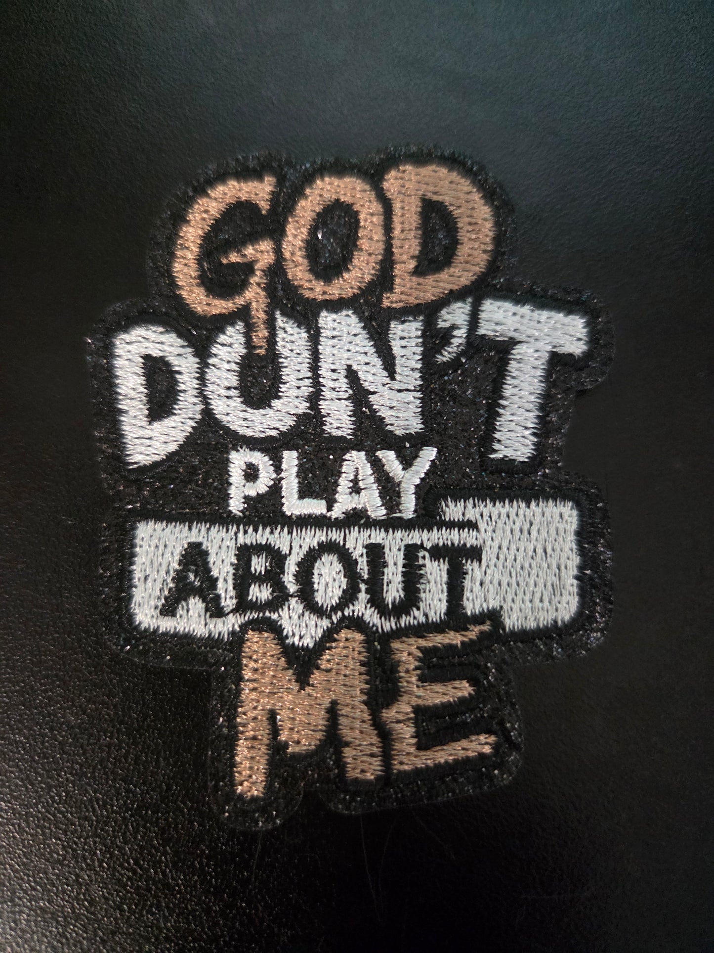 God Don’t Play About Me Patch Set (5-Pack)