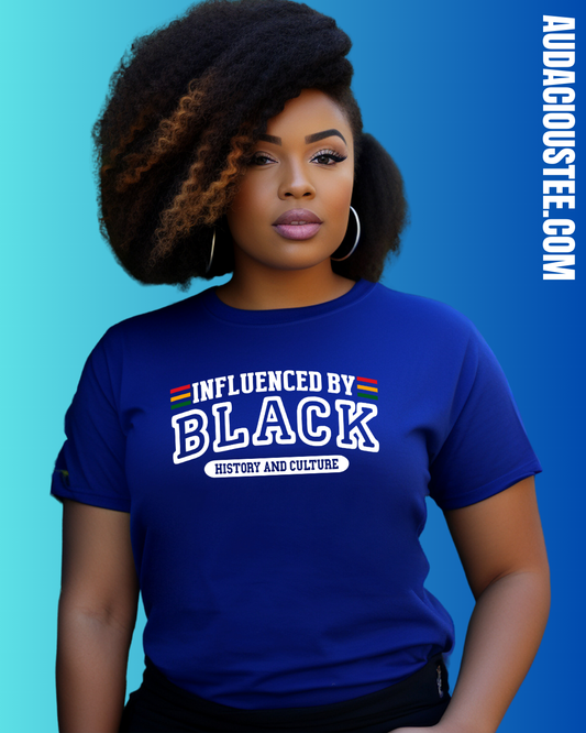 Influenced By Black History and Culture